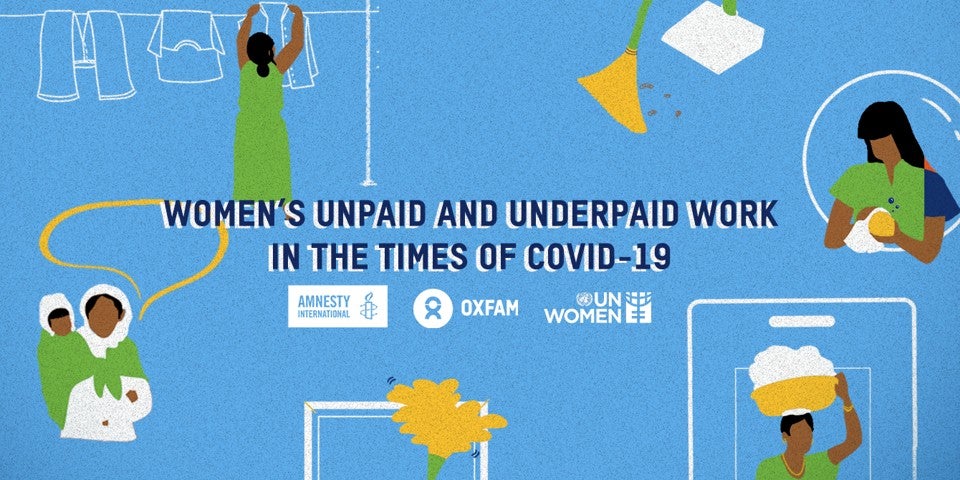 women-s-unpaid-and-underpaid-work-in-the-times-of-covid-19-un-women